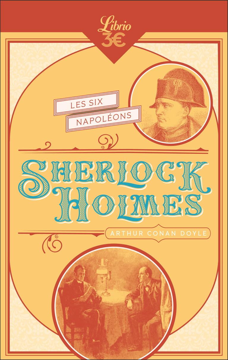 SHERLOCK HOLMES - LES SIX NAPOLEONS - SUIVE DEL'HOMME A LA LEVRE TORDUE - SILVER BLAZE - LE TRAITE N