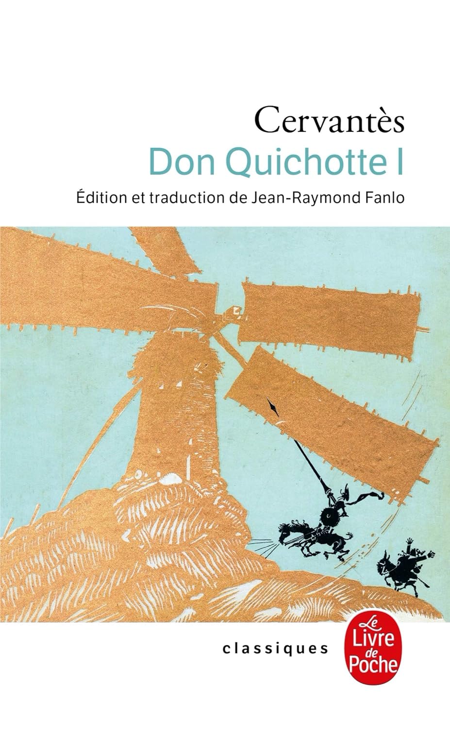 DON QUICHOTTE ( DON QUICHOTTE, TOME 1)