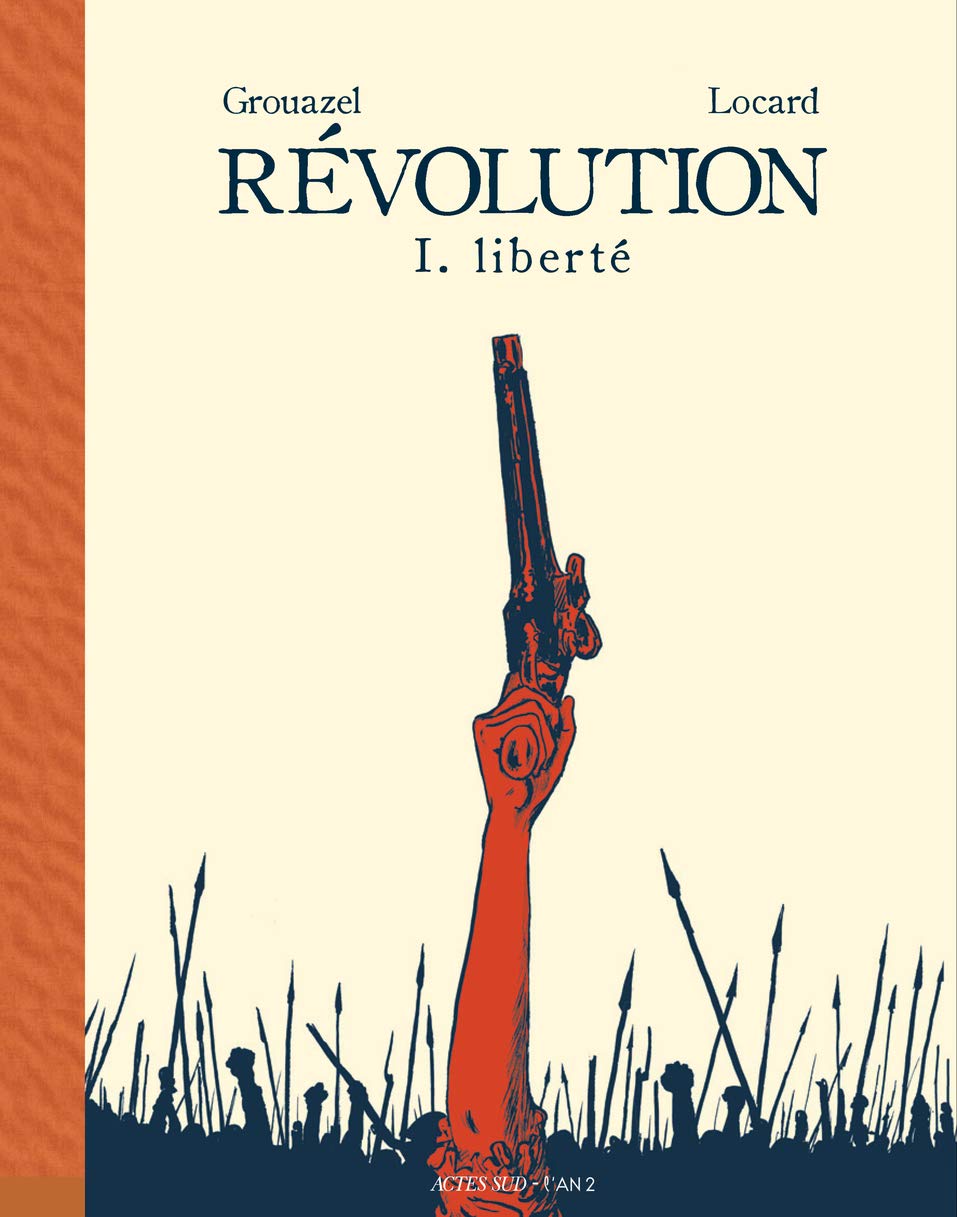 REVOLUTION TOME 1 - LIBERTE