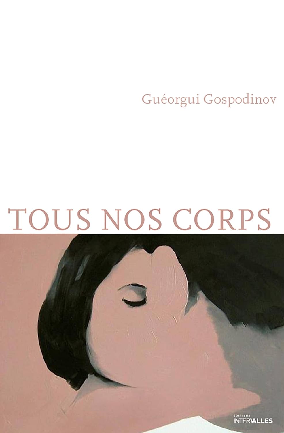 TOUS NOS CORPS