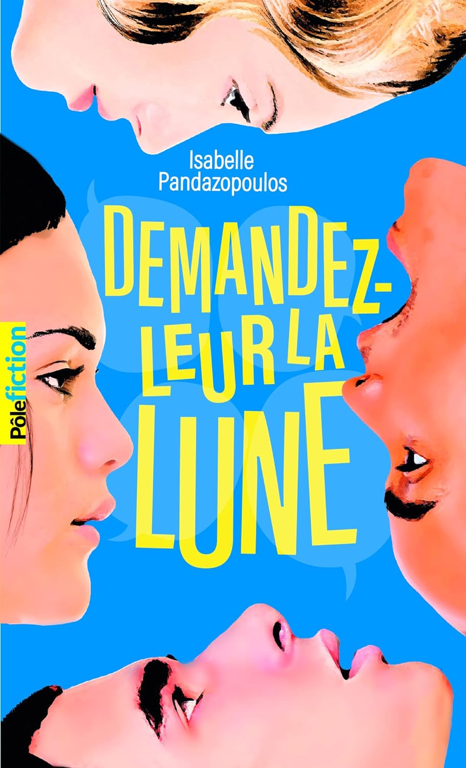 DEMANDEZ-LEUR LA LUNE