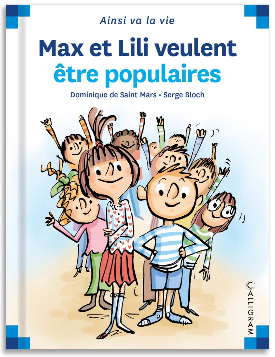 Max et Lili veulent etre populaires