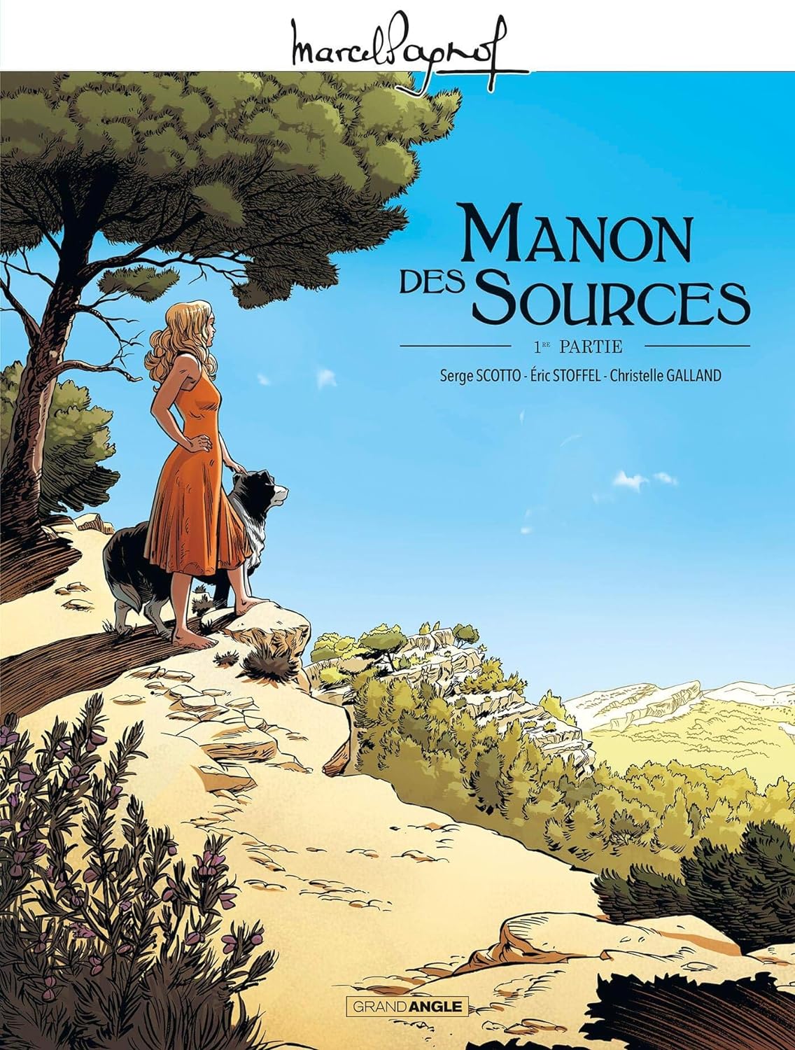 M. PAGNOL EN BD : MANON DES SOURCES - T01 - M. PAGNOL EN BD : MANON DES SOURCES - VOL. 01/2