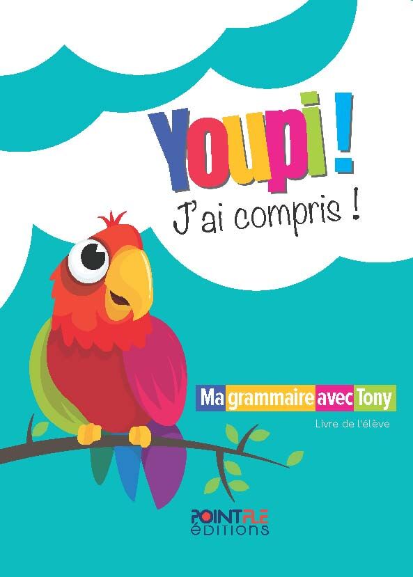 YOUPI! J'AI COMPRIS! LIVRE D'ELEVE