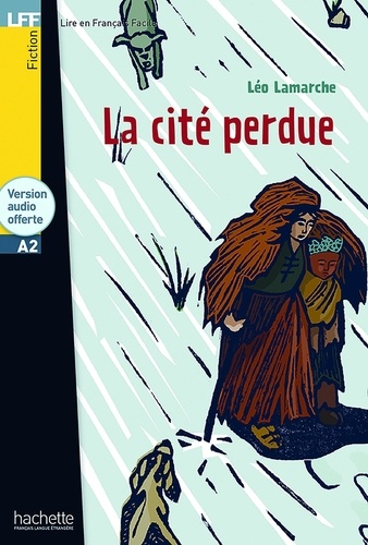 La Cité Perdue (+CD)