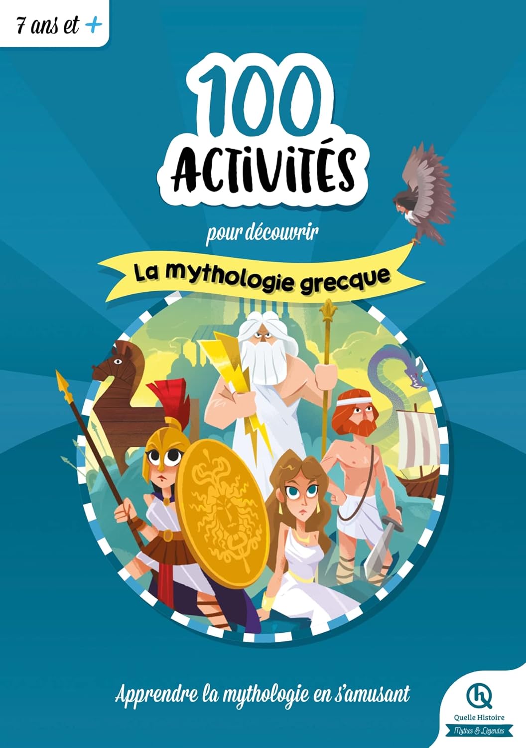 100 activités pour comprendre la mythologie grecque