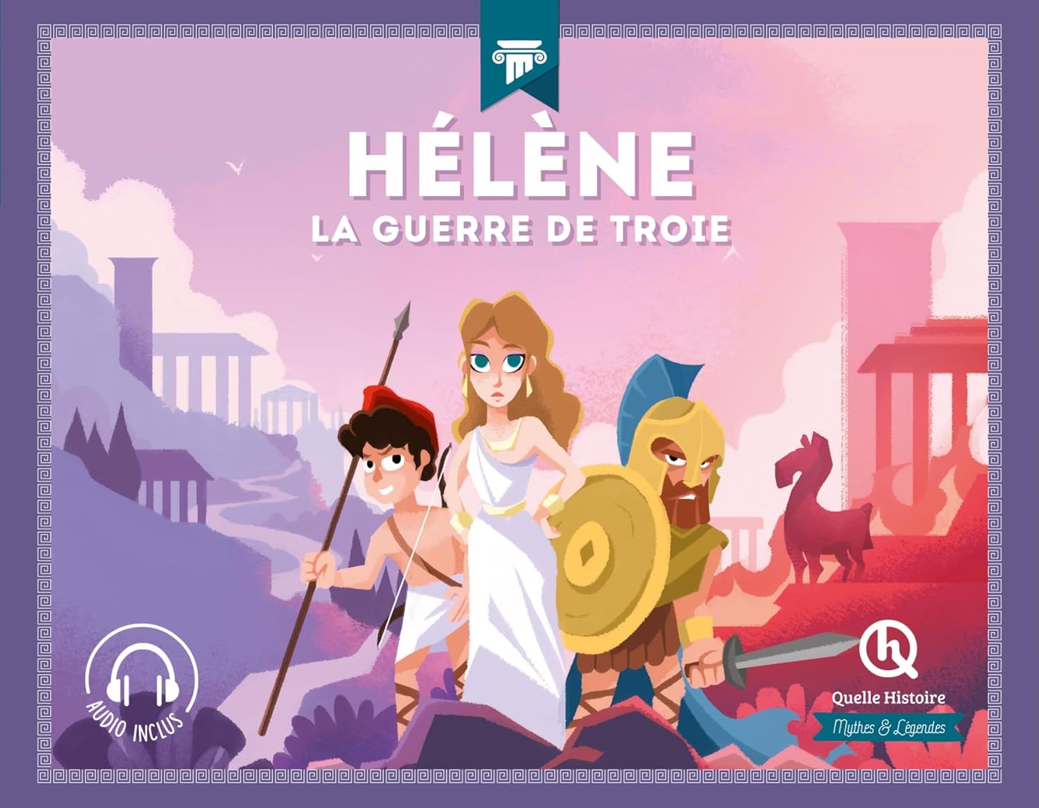 Hélène: La guerre de Troie