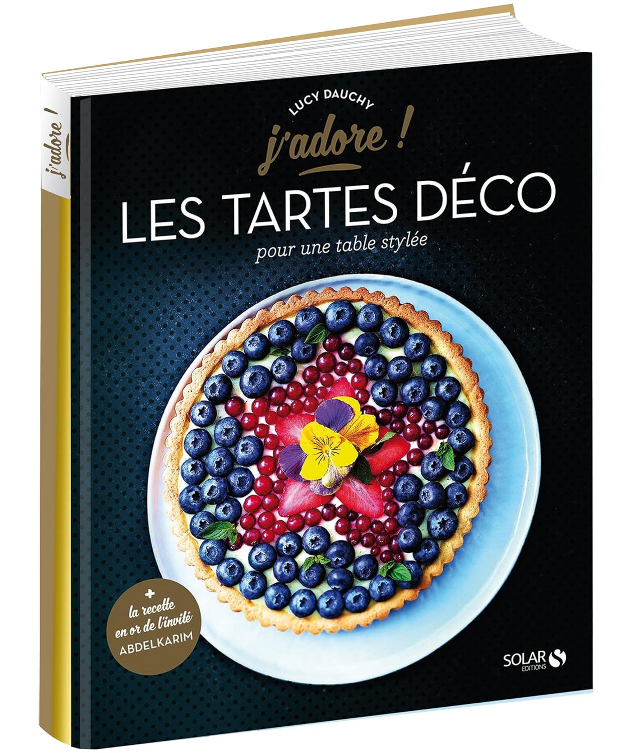 LES TARTES DECO - J'ADORE