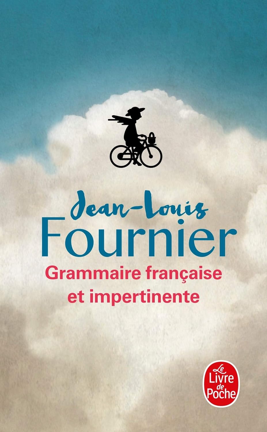GRAMMAIRE FRANCAISE ET IMPERTINENTE