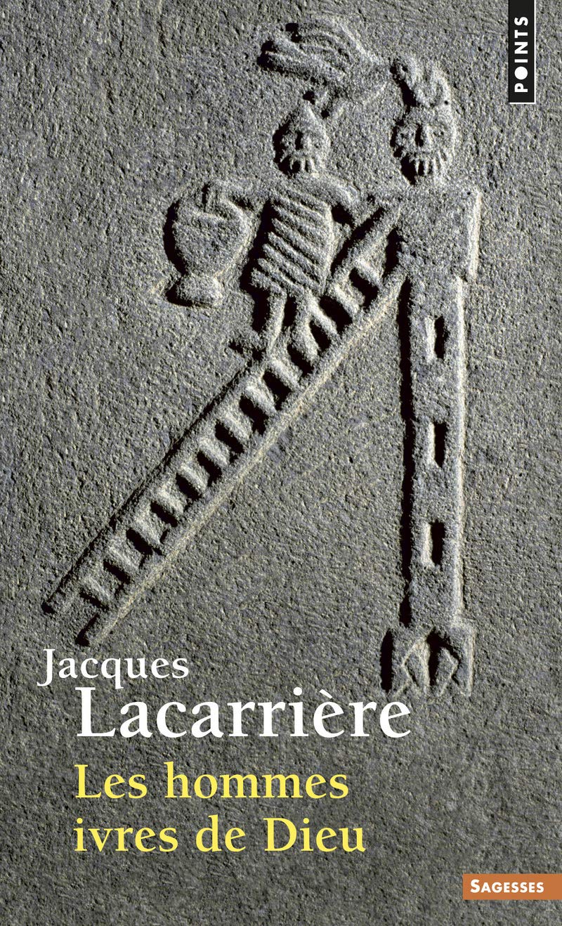LES HOMMES IVRES DE DIEU