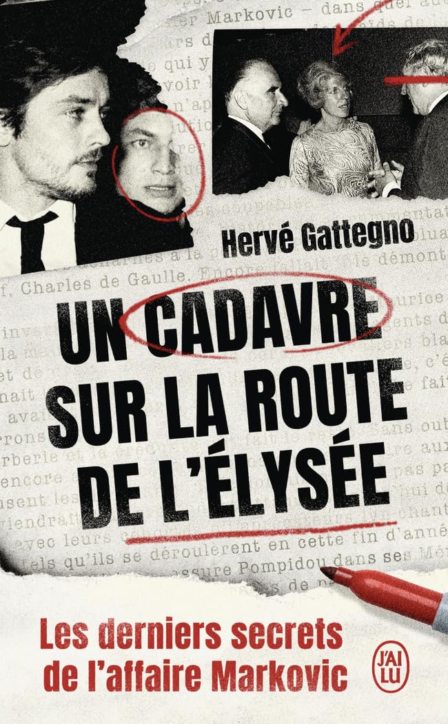 UN CADAVRE SUR LA ROUTE DE L'ELYSEE