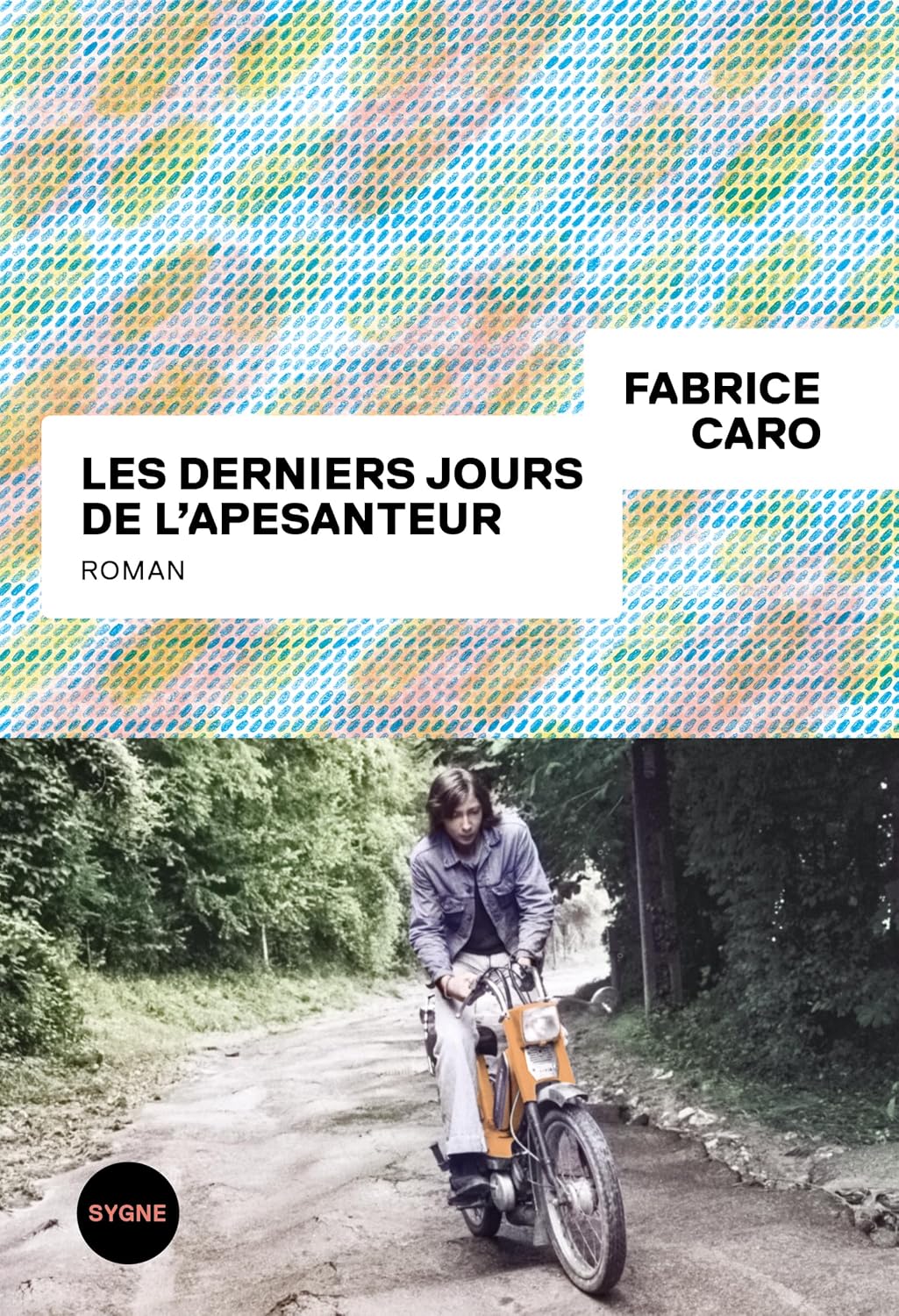 LES DERNIERS JOURS DE L'APESANTEUR