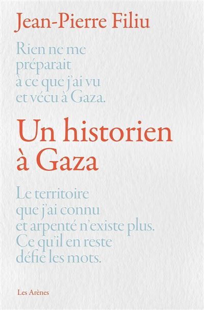 UN HISTORIEN A GAZA
