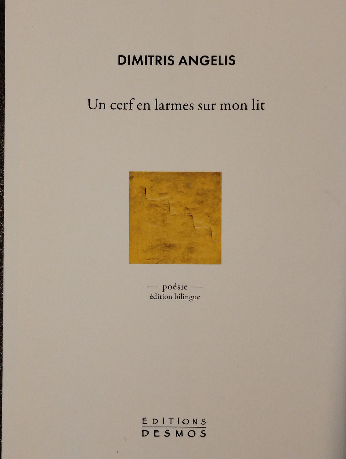 Un cerf en larmes sur mon lit