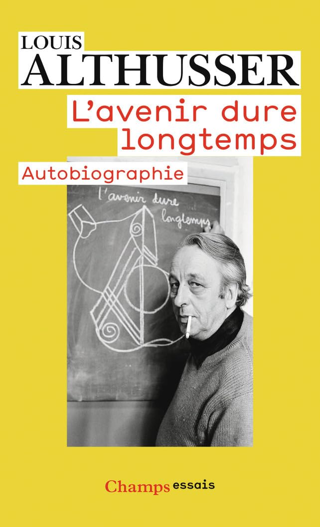 L'avenir dure longtemps: Autobiographie