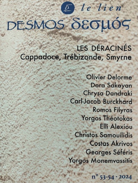 REVUE DESMOS-LE LIEN N53-54 : LES DERACINES, Cappadoce, Trebizonde, Smyrne