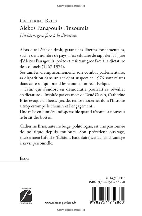 Alekos Panagoulis l'insoumis: Un héros grec face à la dictature