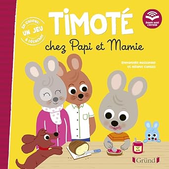 TIMOTE CHEZ PAPI ET MAMIE