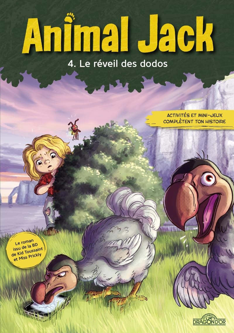 ANIMAL JACK - TOME 4 - LE REVEIL DES DODOS