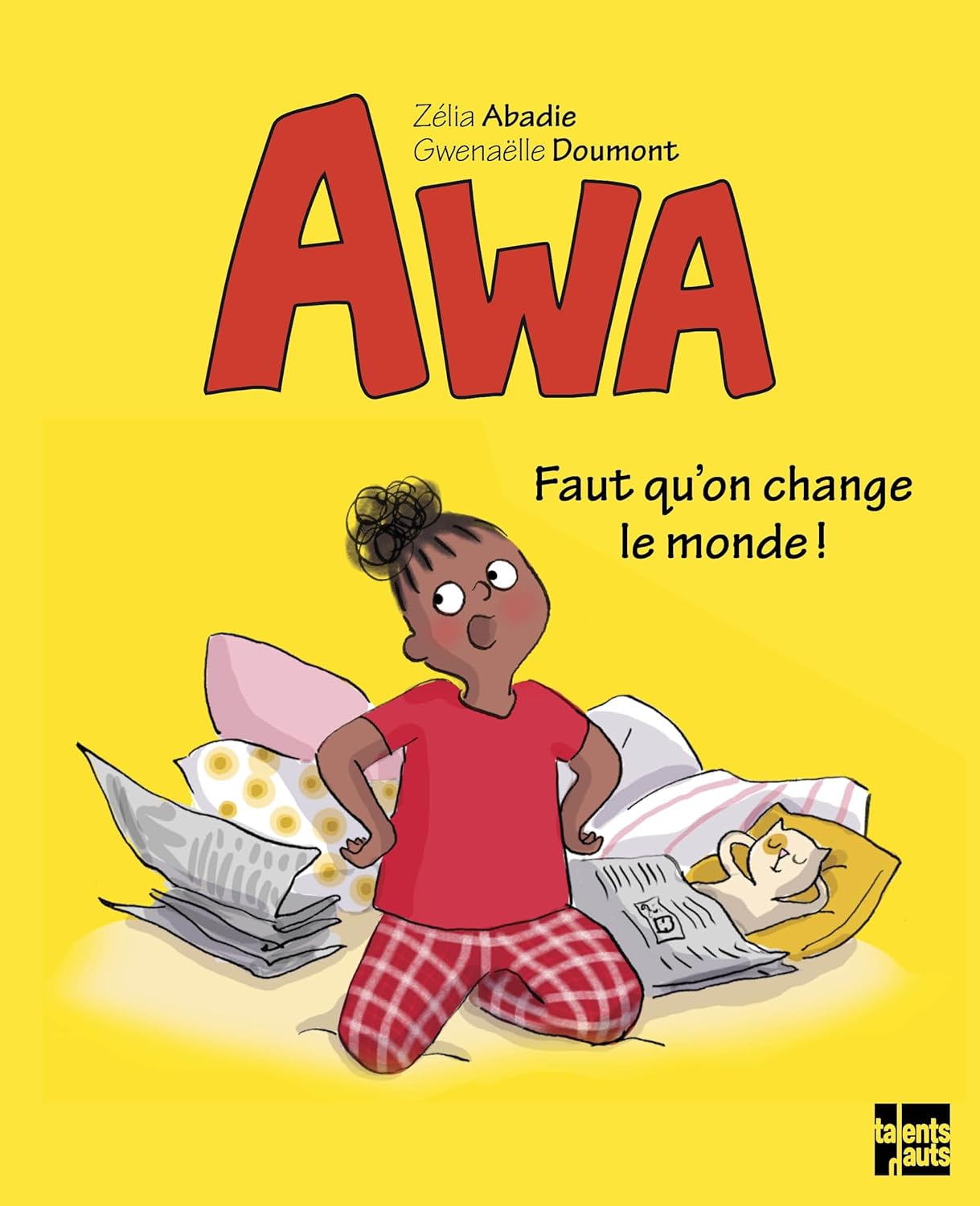 AWA - FAUT QU'ON CHANGE LE MONDE !
