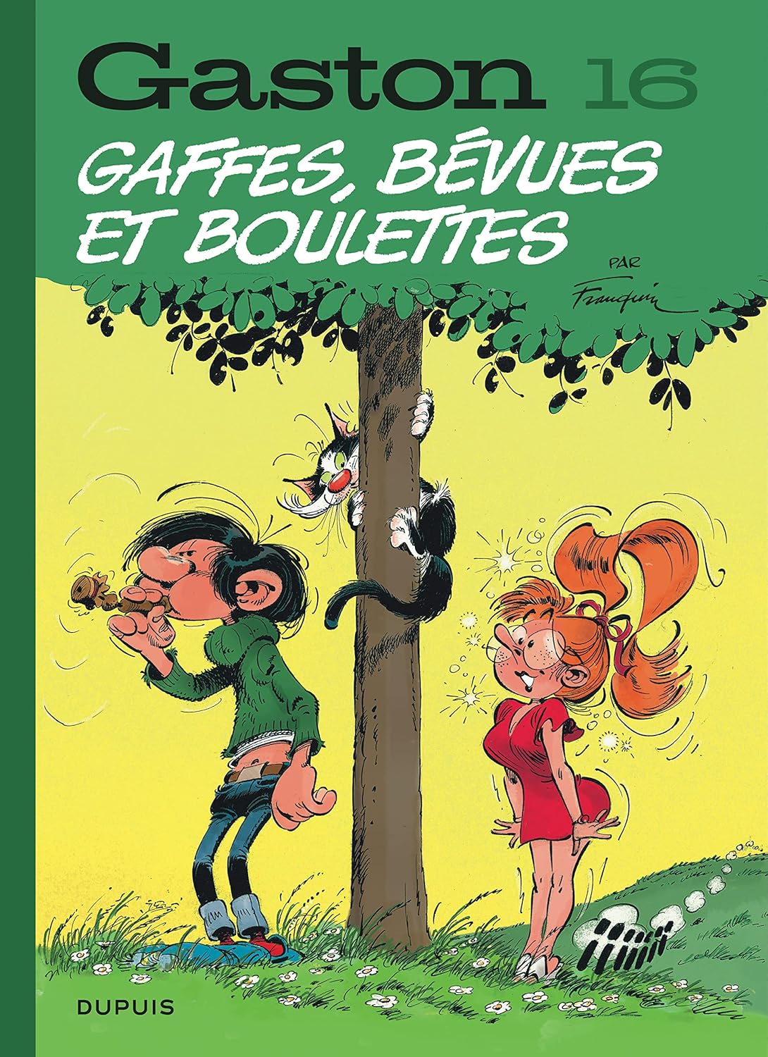 GASTON - GAFFES, BEVUES ET BOULETTES