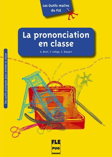 PRONONCIATION EN CLASSE (LA)