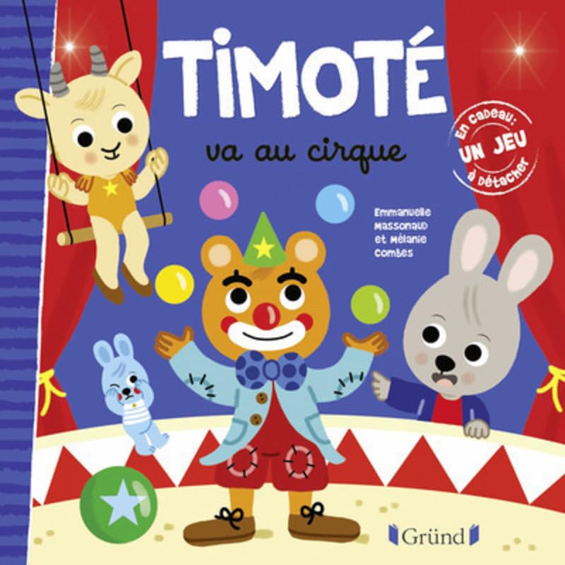 TIMOTE VA AU CIRQUE
