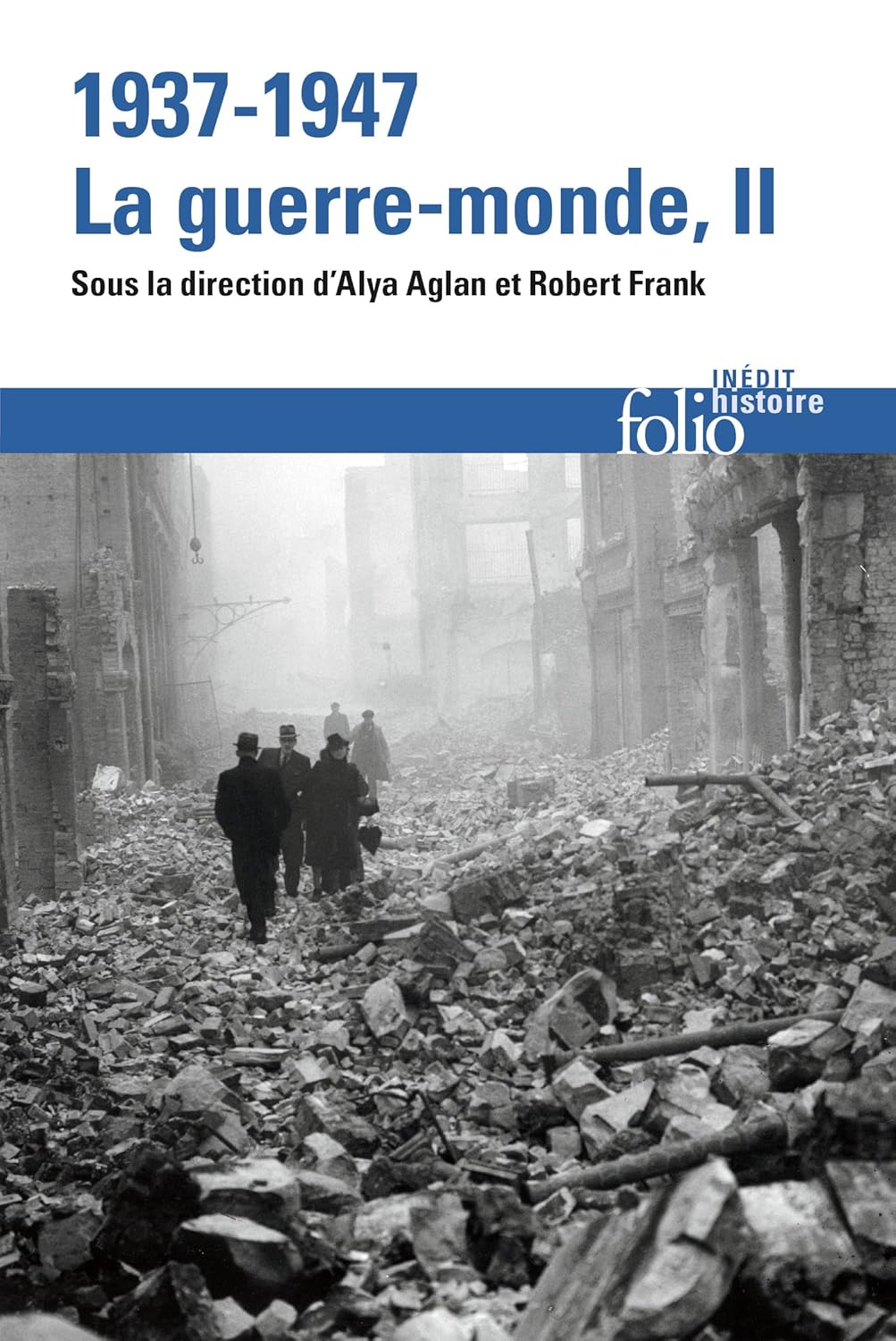 1937-1947 : LA GUERRE-MONDE II