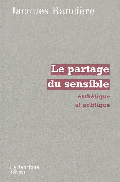 Le Partage du Sensible