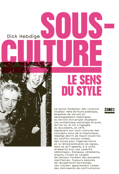 Sous-culture : le sens du style