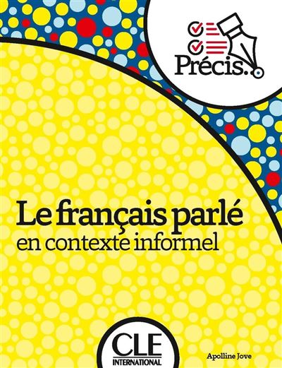 Le français parlé niveau A2