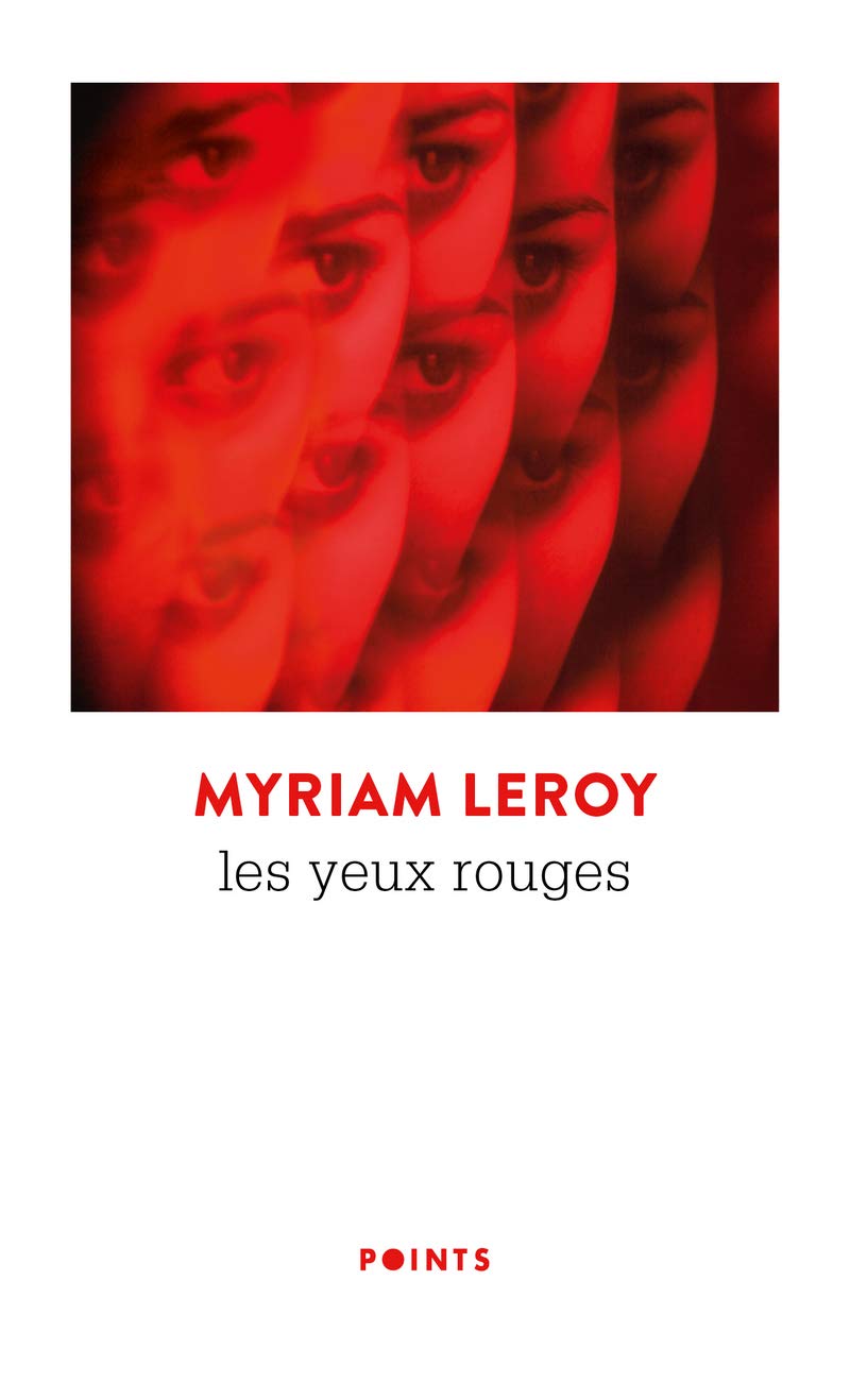 LES YEUX ROUGES