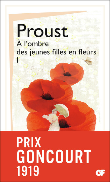 A la recherche du temps perdu - A l'ombre des jeunes filles en fleur