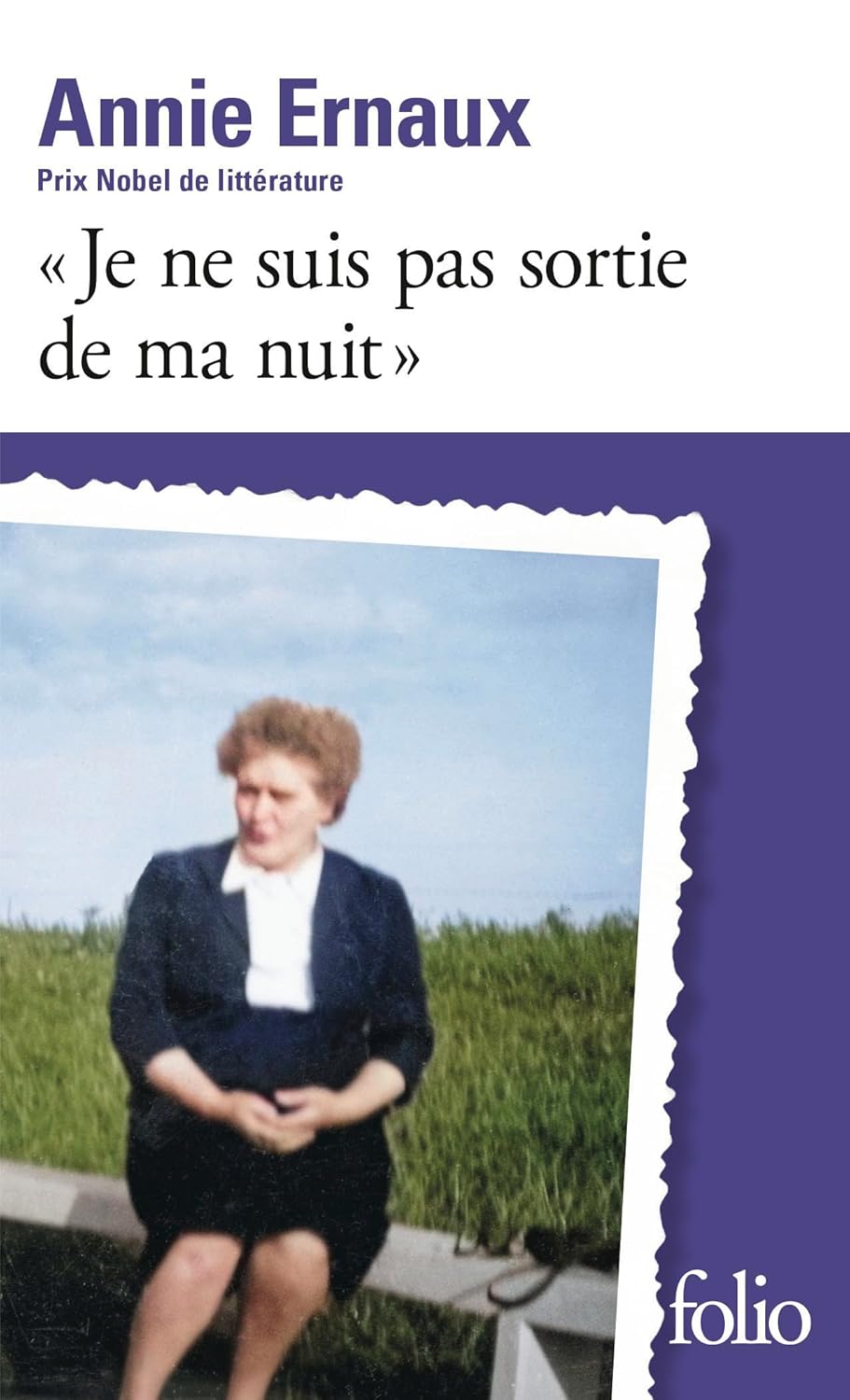 "JE NE SUIS PAS SORTIE DE MA NUIT"