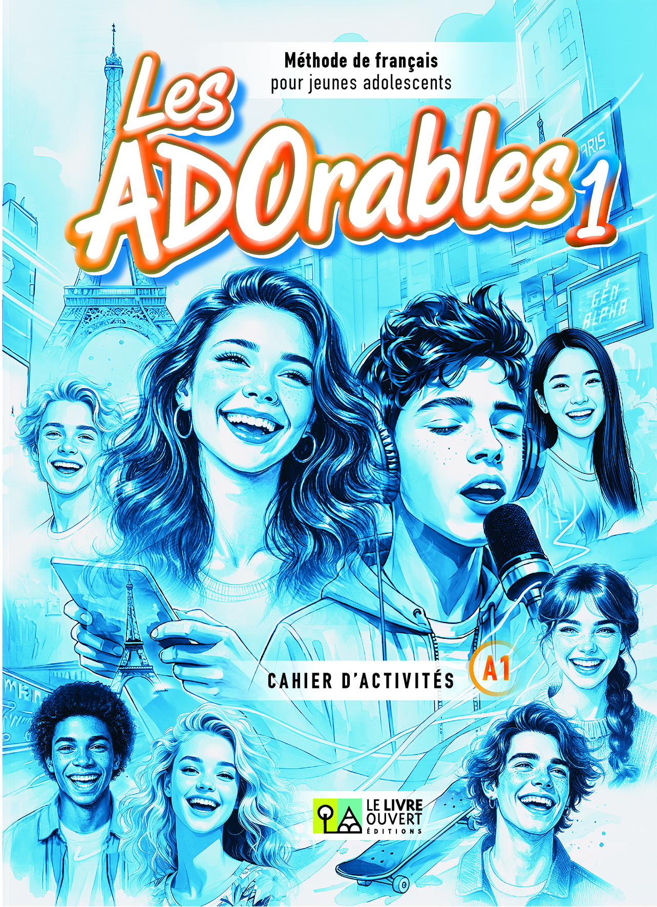 LES ADORABLES 1 - CAHIER