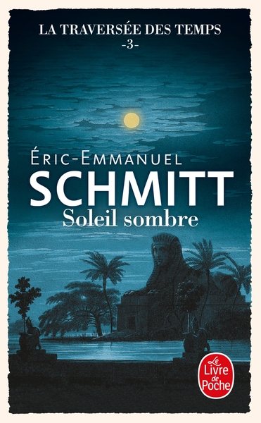 La traversée des temps - Tome 3 - Soleil sombre