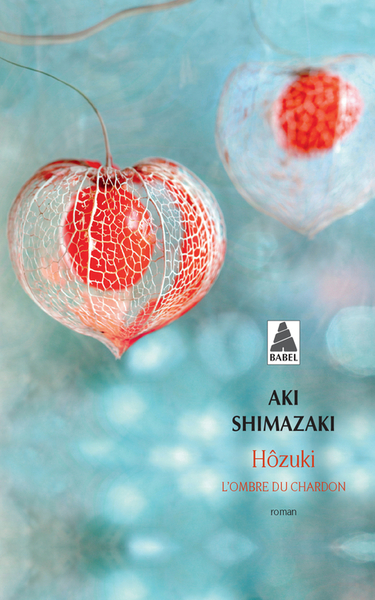 Hôzuki   L'Ombre du chardon