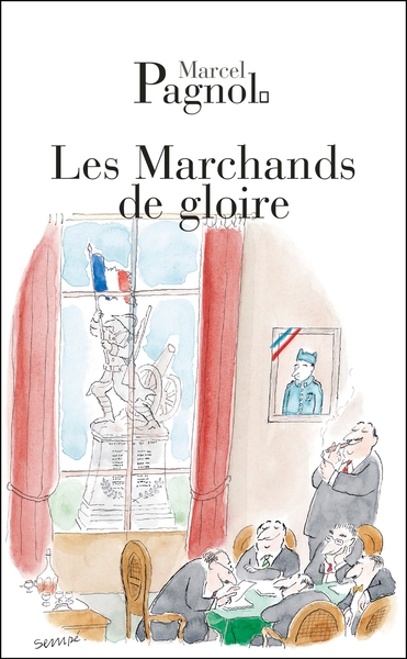 Les marchands de gloire