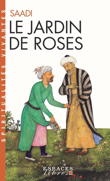 Le Jardin de roses (Espaces Libres - Spiritualités Vivantes)
