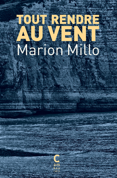 Tout rendre au vent