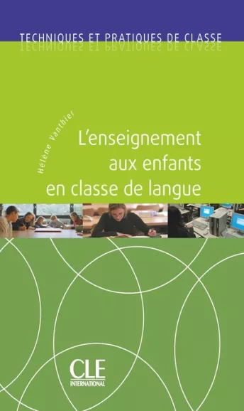 L'enseignement aux enfants en classe de langue